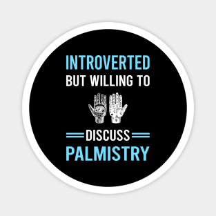 Introverted Palmistry Palmist Palm Reading Reader Fortune Telling Teller Magnet